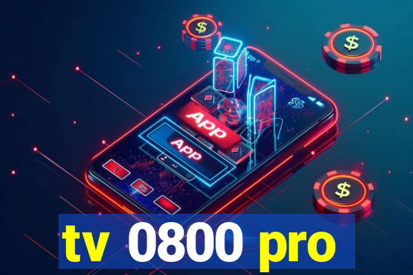 tv 0800 pro